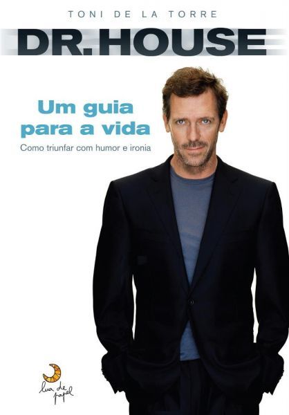 Dr. House - Um guia para a vida